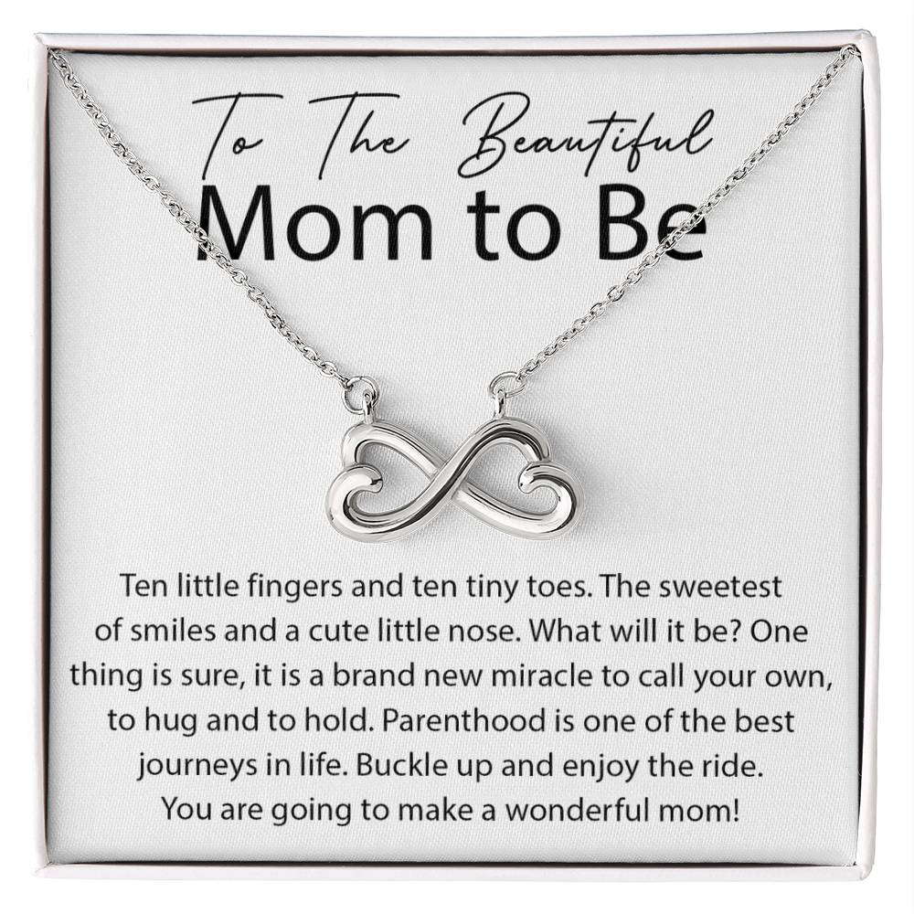 To The Beautiful Mom To Be - Buckle Up and Enjoy The Ride - Endless Love Necklace