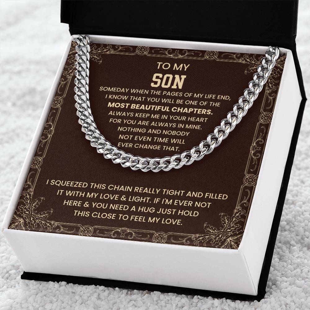 To My Son Necklace - Just hold the close to feel my love - Cuban Link Chain