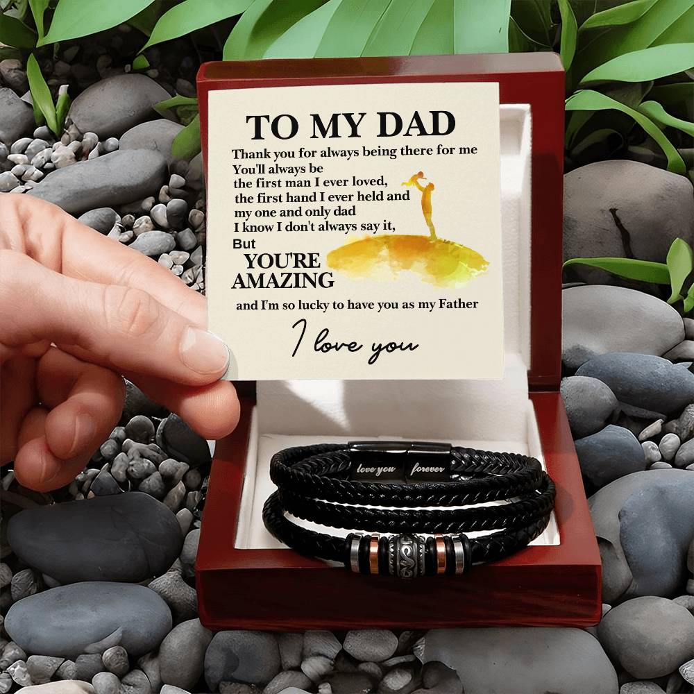 To My Dad - You're Amazing - Gift for Dad - Love You Forever Bracelet