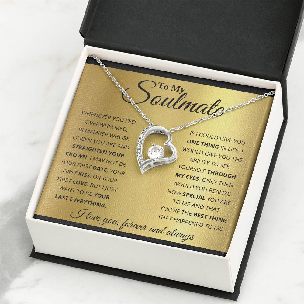 To My Soulmate Necklace - Special Gift for Birthday & Valentine’s Day - Forever Love Necklace