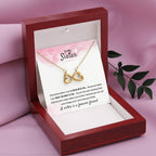 To My Sister - Gift for Sister - A sister is a forever friend - Endless Love Necklace