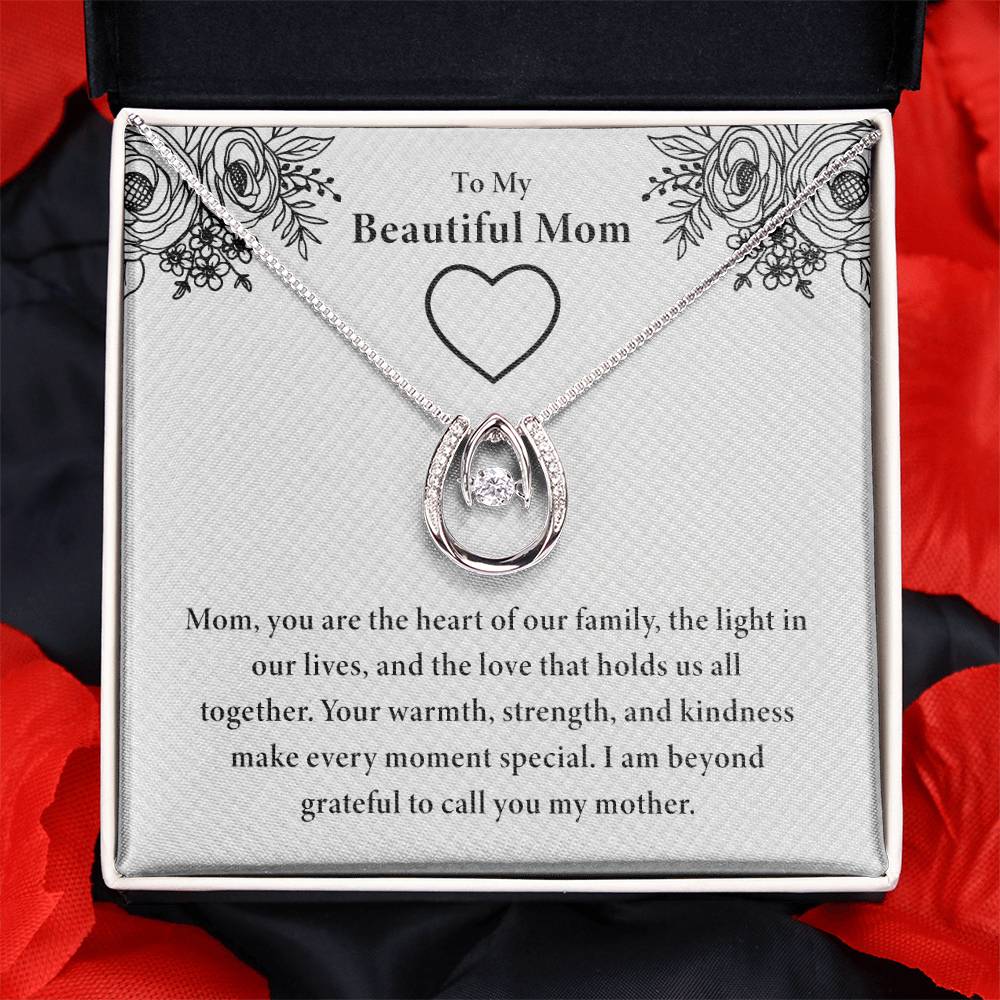 To My Beautiful Mom - You Are The Heart Of Our Family - Lucky In Love PARTNER - Unique Gift For Mom