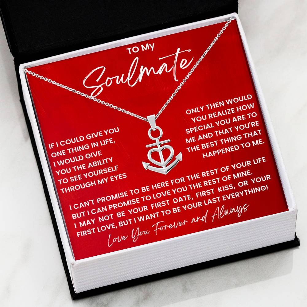 To My Soulmate Necklace - Perfect Gift for Romantic Celebrations & Appreciation Days - Anchor Pendant Necklace