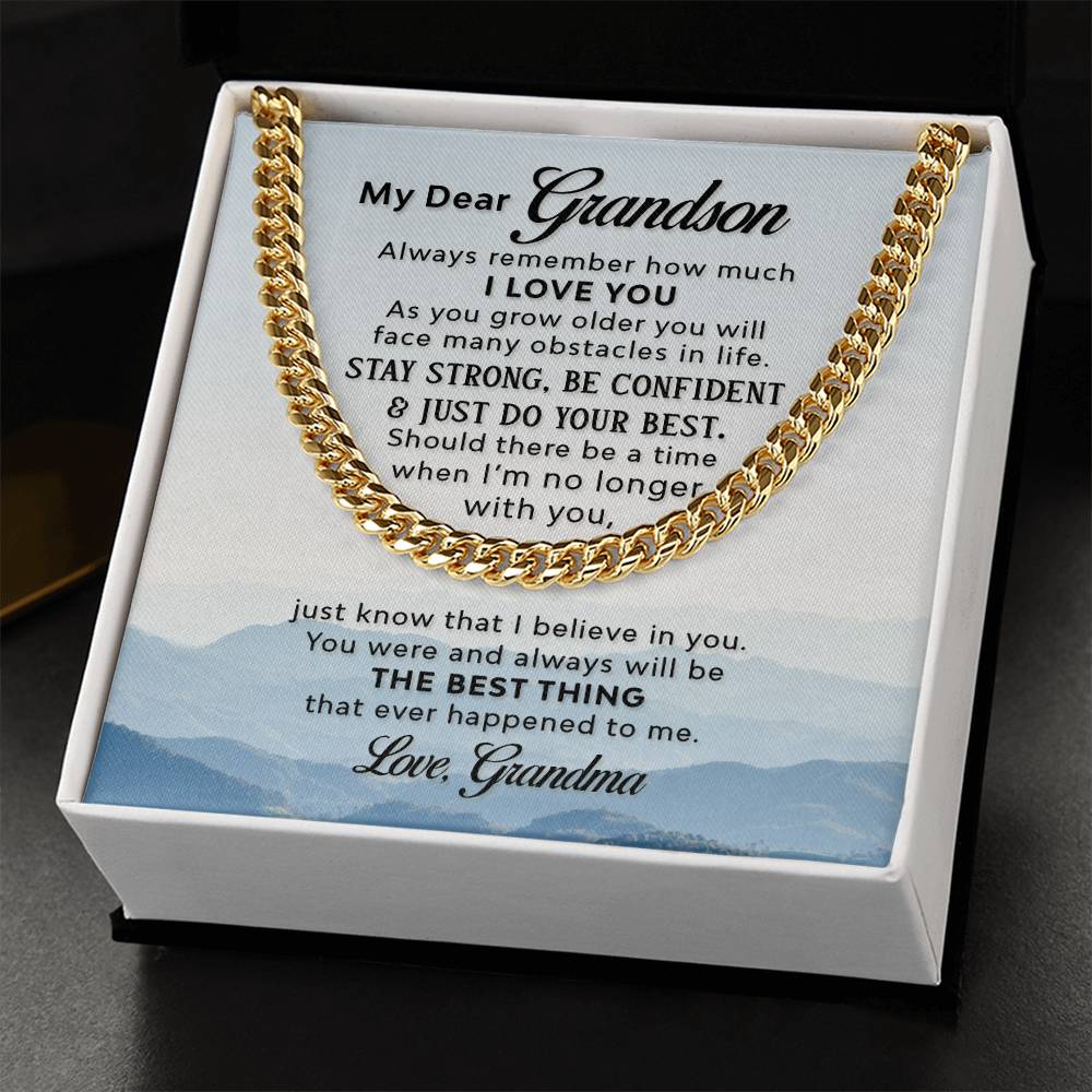 My Dear Grandson - As you grow older - Cuban Link Chain Gift from Grandma