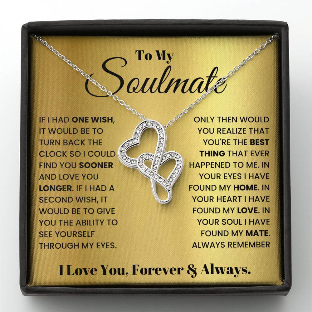 To My Soulmate Necklace - Romantic Gift for Special Occasions & Just Because Love - Heart-to-heart Pendant Necklace