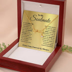 To My Soulmate Necklace - Soulmate Jewelry Gift for Valentine’s Day, Birthday & Romantic Celebrations - Scripted Love Necklace