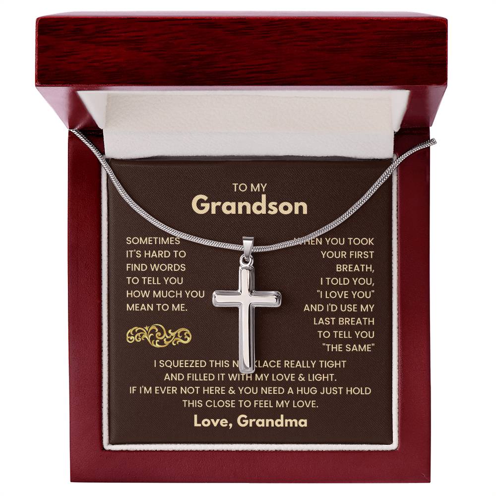 To My Grandson - Just hold this close to feel my love - Grandson Gift from Grandma - Artisan Cross Necklace