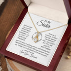 To My Sister - I am so lucky to have your presence - Gift for Sister - Alluring Beauty Necklace