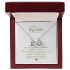 To My Big Sister Necklace - A Big Sister Is A Gift To The Heart - Gift for Big Sister - Endless Love Necklace