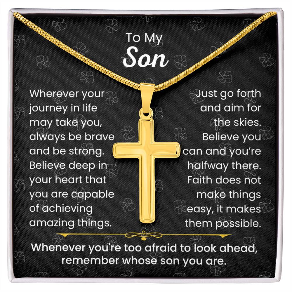 To My Son - Always be brave and be strong - Gift for Son - Artisan Cross Necklace