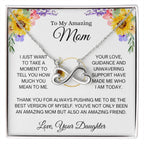 To My Amazing Mom - Mom Gift from Daughter - You're an amazing mom - Endless Love Necklace