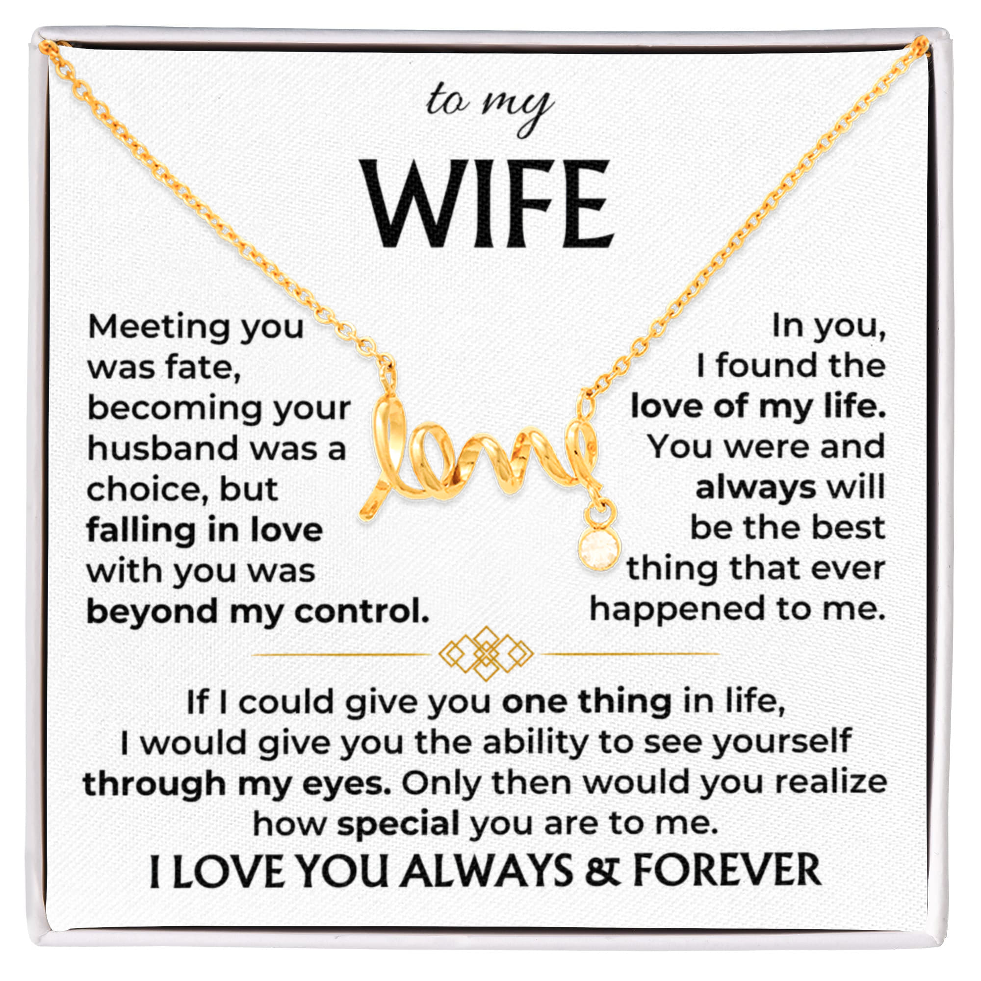 To My Wife Necklace - Cherished Wife Gift from Husband for Valentine’s Day, Anniversary & Birthday - Scripted Love Necklace