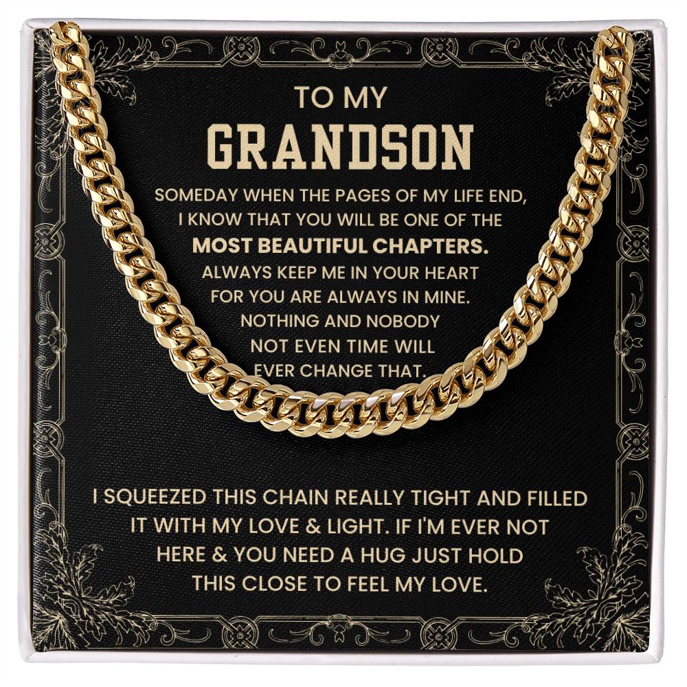 To My Grandson - Someday when the pages of my life end - Cuban Link Chain