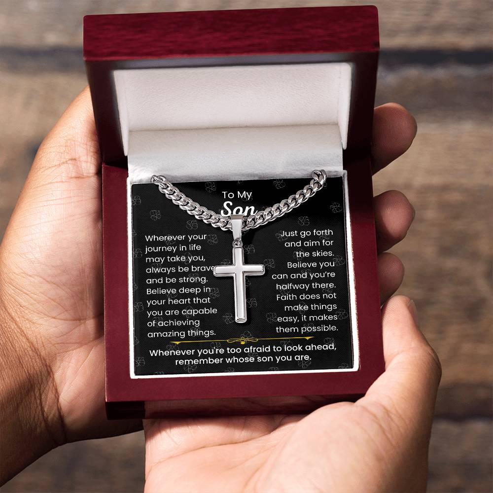 To My Son - Always be brave and be strong - Gift for Son - Artisan Cross with Cuban Link Chain