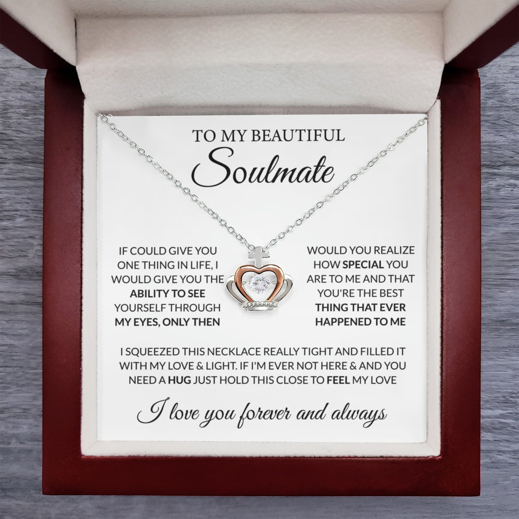 To My Beautiful Soulmate Necklace - Romantic Gift for Her for Christmas & Love Celebrations - Crown Pendant Necklace
