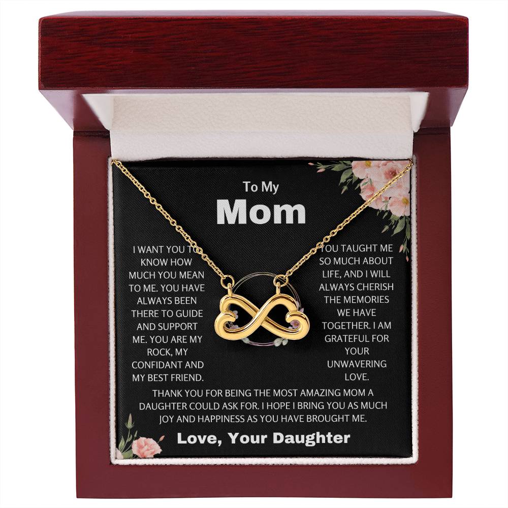 To My Mom - Thank you for being the most amazing mom - Endless Love Necklace - Gift for Mom from Daughter