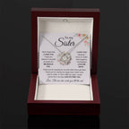 To My Sister Necklace - Never forget that I love you - Gift for Sister - Love Knot Necklace