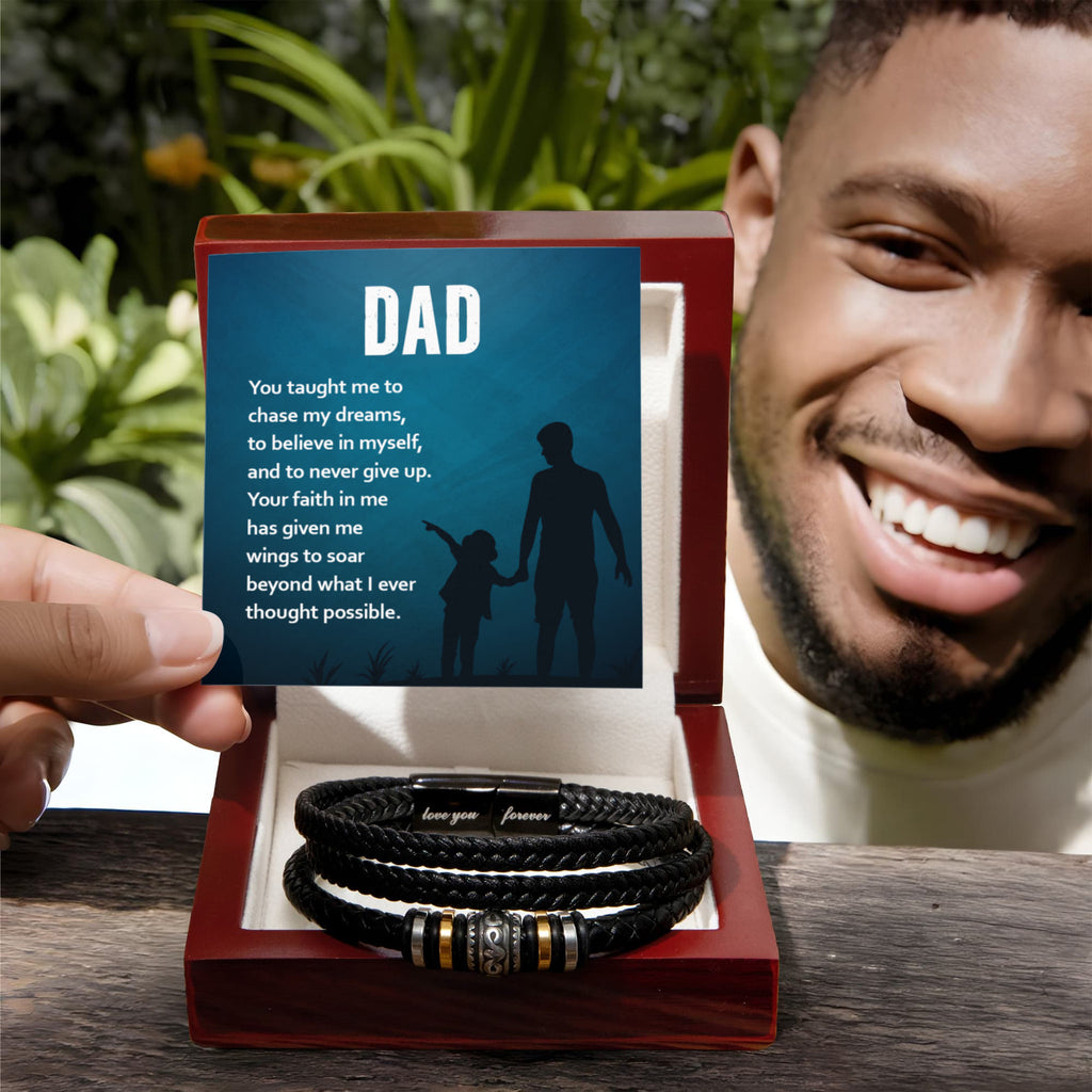 Gift for Dad - You taught Me To Chase My Dreams - Love You Forever Bracelet