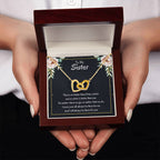 Present for Sister - There's no better friend than a sister - Interlocking Hearts Necklace