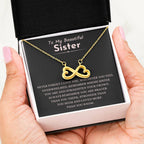 To My Beautiful Sister - Gift for Sister - Never forget that I love you - Endless Love Necklace