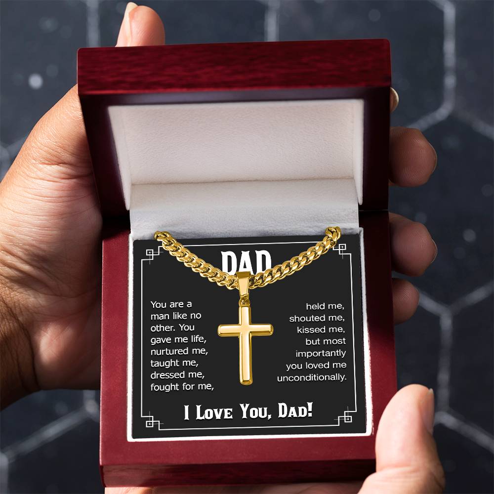 Dad - You are a man like no other - Present for Dad - Artisan Cross with Cuban Link Chain
