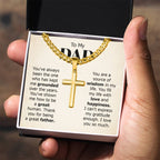 To My Dad Necklace - You've always been the one - Gift for Dad - Artisan Cross with Cuban Link Chain