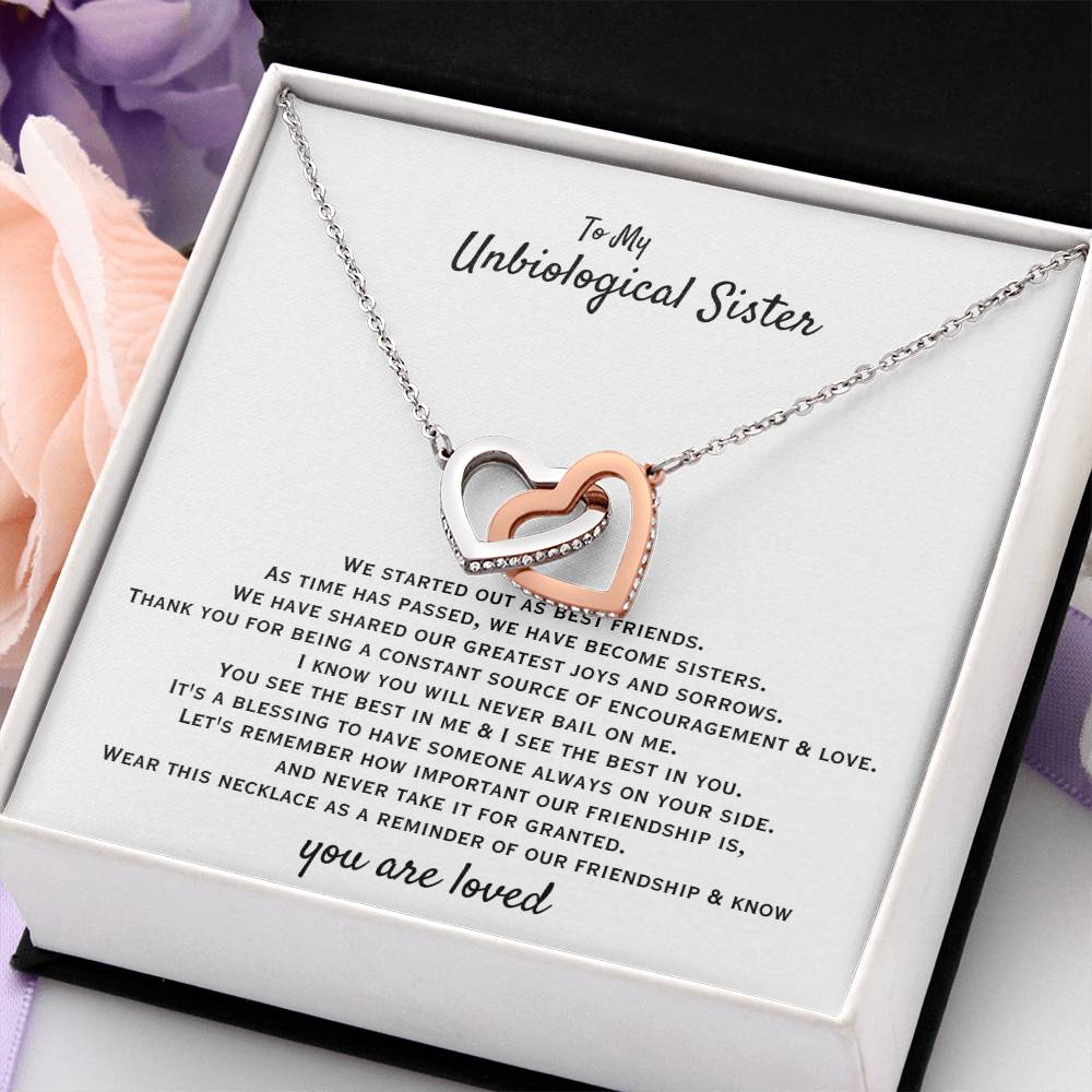 To My Unbiological Sister - You are loved - Gift for Bonus Sister - Interlocking Hearts Necklace