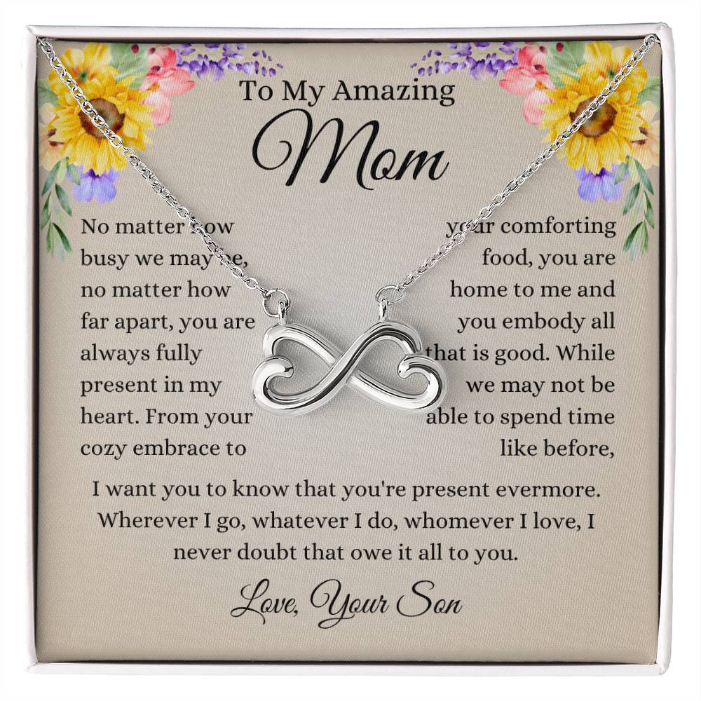 To My Amazing Mom - You are always fully in my heart - Endless Love Necklace - Gift for Mom