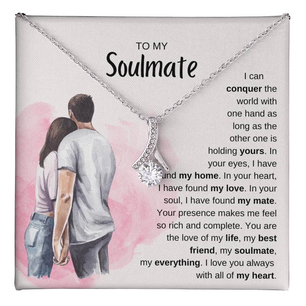 To My Soulmate Necklace - Perfect Gift for Romantic Celebrations & Appreciation Days - Alluring Beauty Necklace