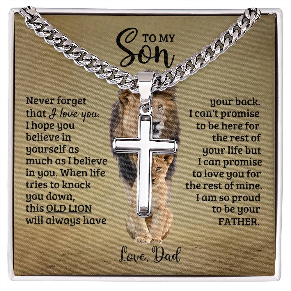 To My Son - Son Present from Dad - I am so proud to be your father - Artisan Cross with Cuban Link Chain