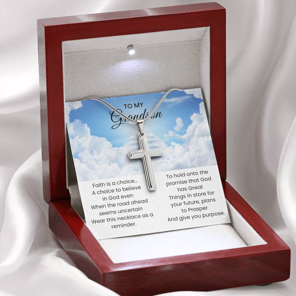 To My Grandson - Faith is a choice - Religious Gift for Grandson - Artisan Cross Necklace