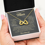 To My Loving Mom - Mom Gift from Son - You are my first country - Endless Love Necklace