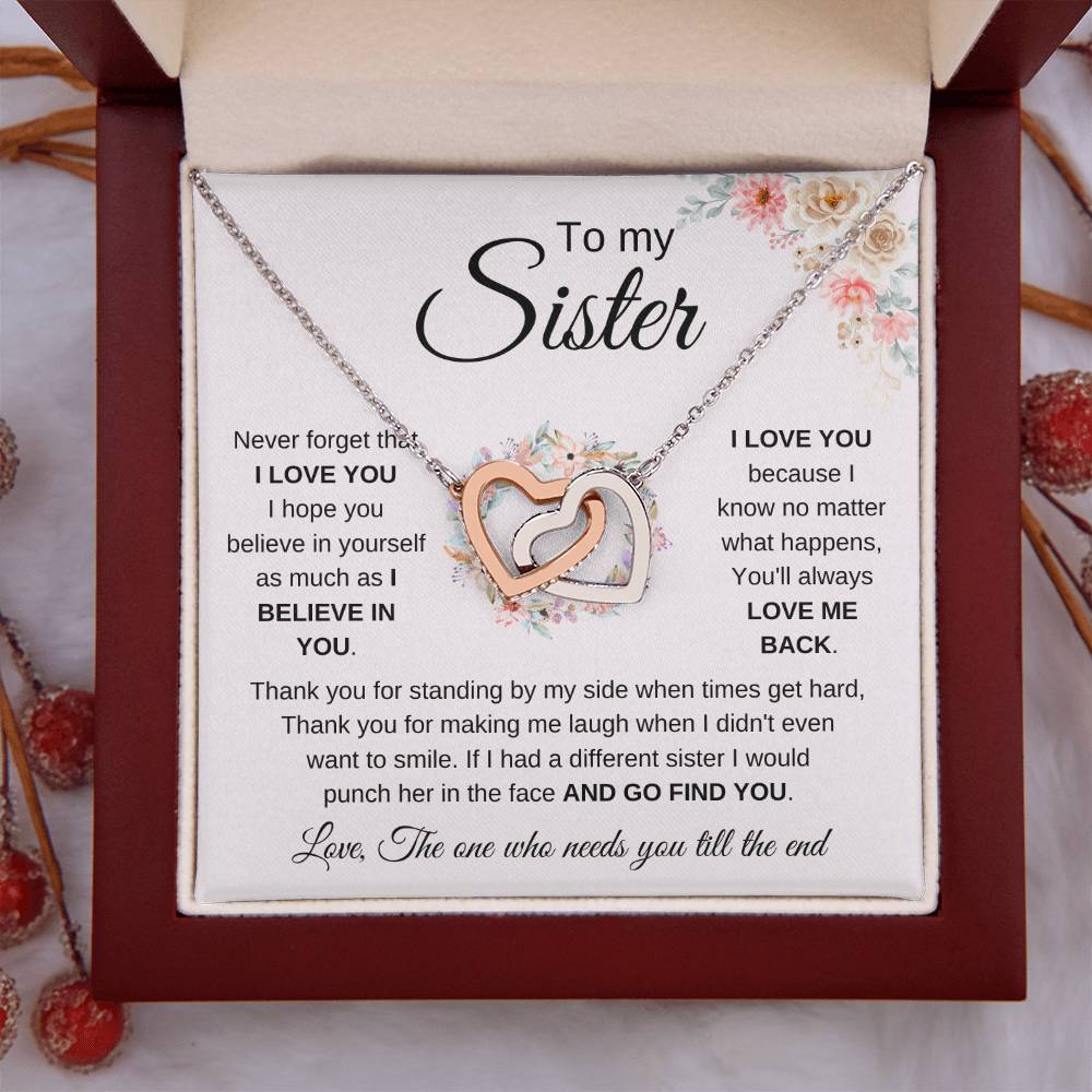 To My Sister Necklace - Never forget that I love you - Gift for Sister - Interlocking Hearts Necklace