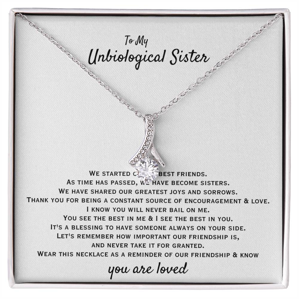 To My Unbiological Sister - You are loved - Gift for Bonus Sister - Alluring Beauty Necklace