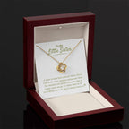 To My Little Sister - A sister is more than a forever friend - Little Sister Gift - Love Knot Necklace