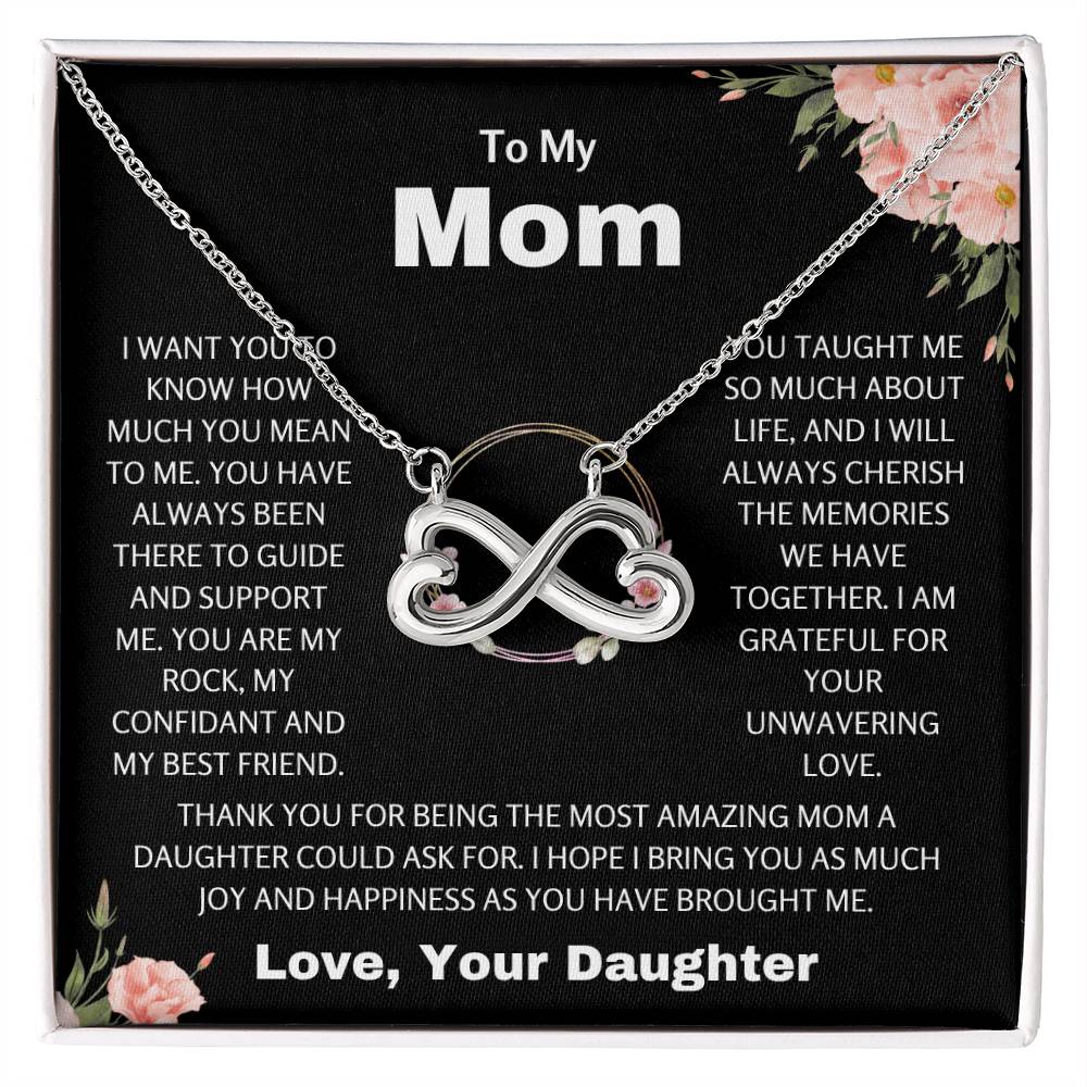 To My Mom - Thank you for being the most amazing mom - Endless Love Necklace - Gift for Mom from Daughter