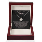 To My Beautiful Sister - Gift for Sister - Never forget that I love you - Love Knot Necklace