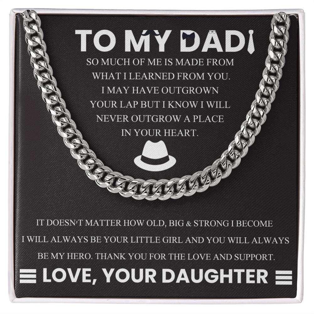 Gift for Dad from Daughter - Place in your heart - Cuban Link Chain