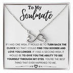 To My Soulmate Necklace - Best Soulmate Gift for Valentine’s Day & Everyday Romance - Endless Love Necklace
