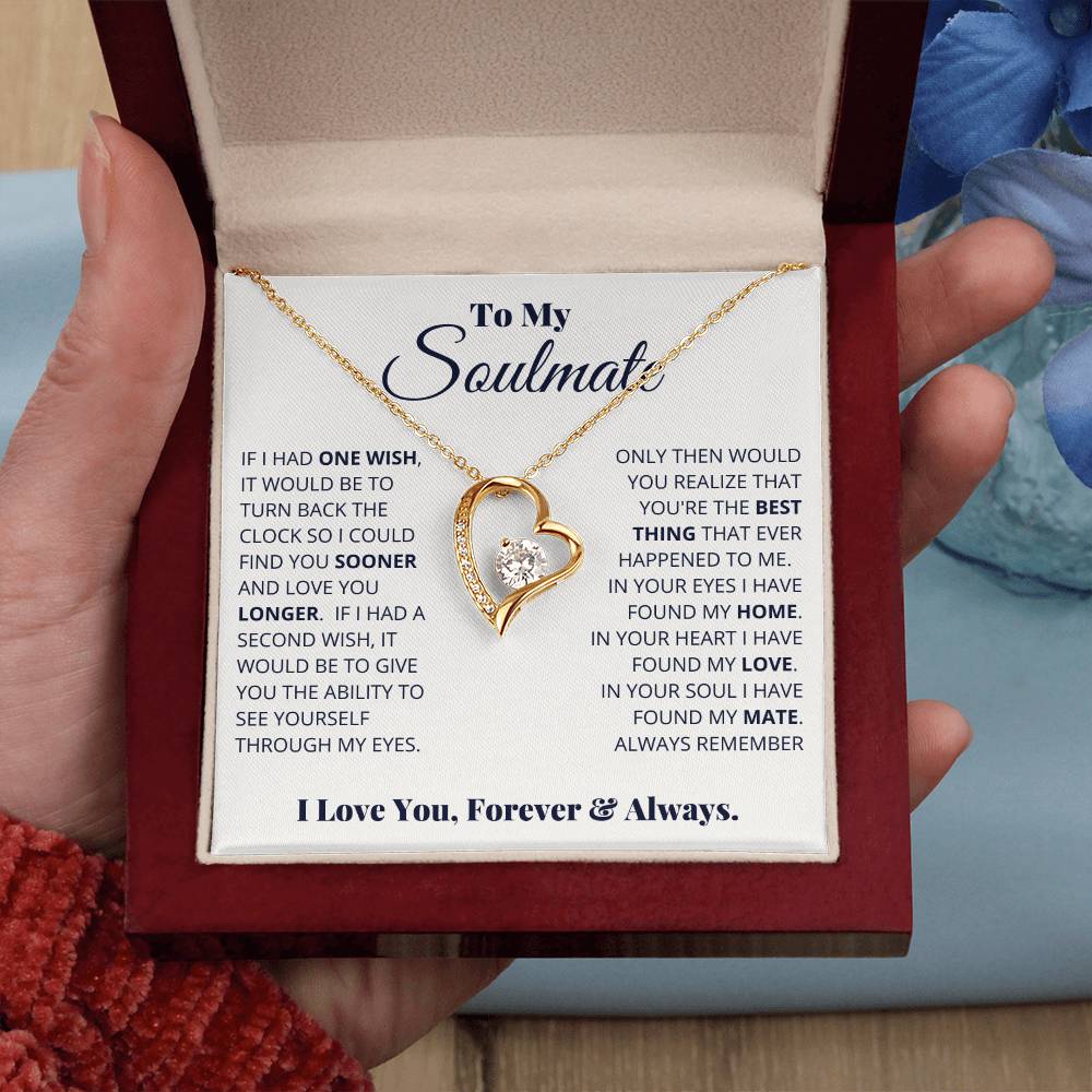 To My Soulmate Necklace - Romantic Soulmate Gift for Her for Christmas & Holiday Gifting - Forever Love Necklace
