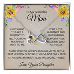 To My Amazing Mom - Mom Gift from Daughter - Amazing Friend - Endless Love Necklace