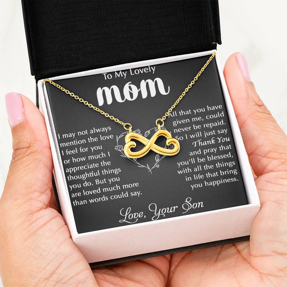 To My Lovely Mom - Thank You - Endless Love Necklace - Best Gift For Mom From Son