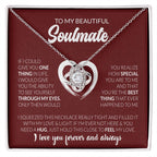 To My Beautiful Soulmate Necklace - Romantic Necklace for Surprising The Soulmate in Your Life - Love Knot Necklace