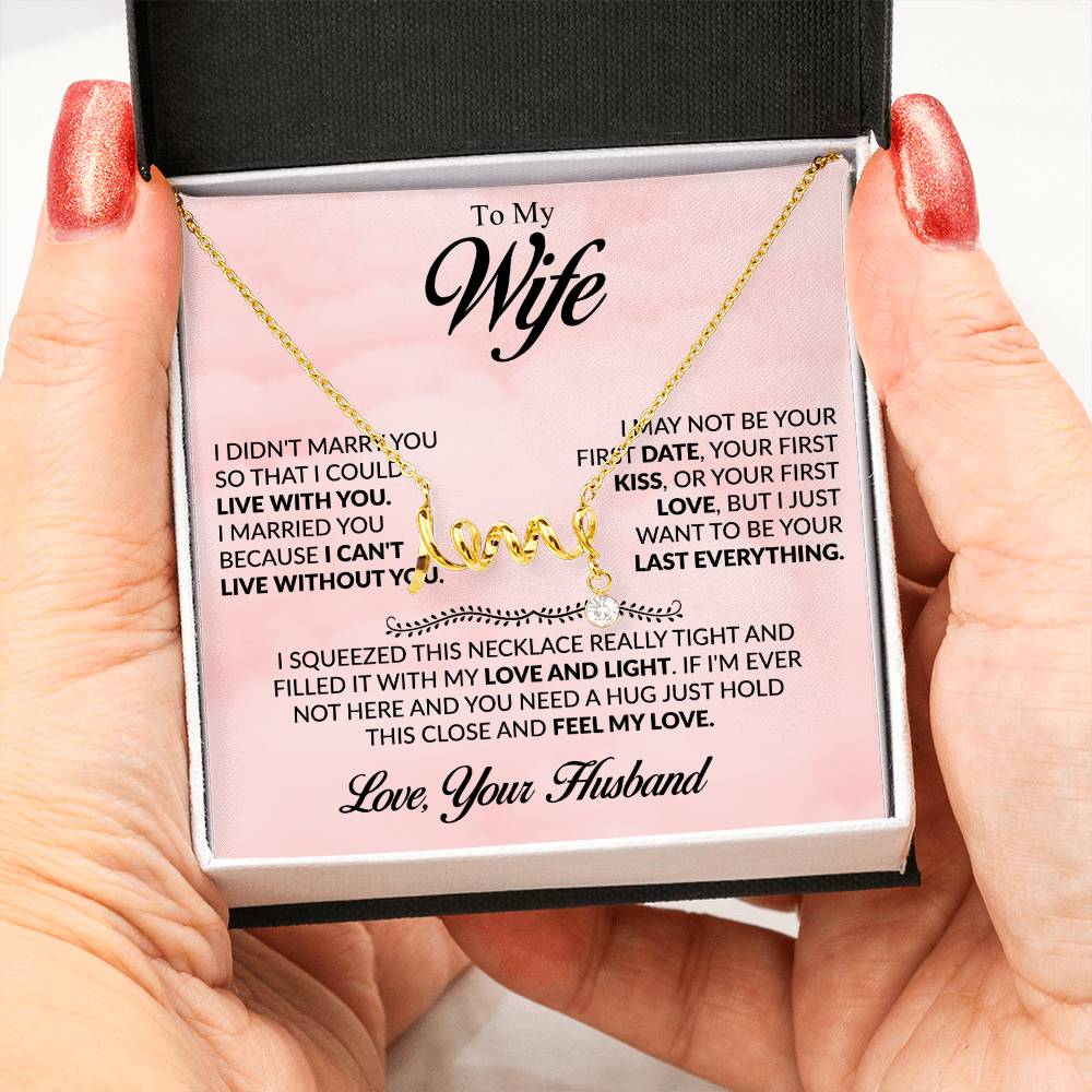 Wife Jewelry Gift from Husband - Sweet Romantic Gift for Valentine’s Day - Scripted Love Necklace