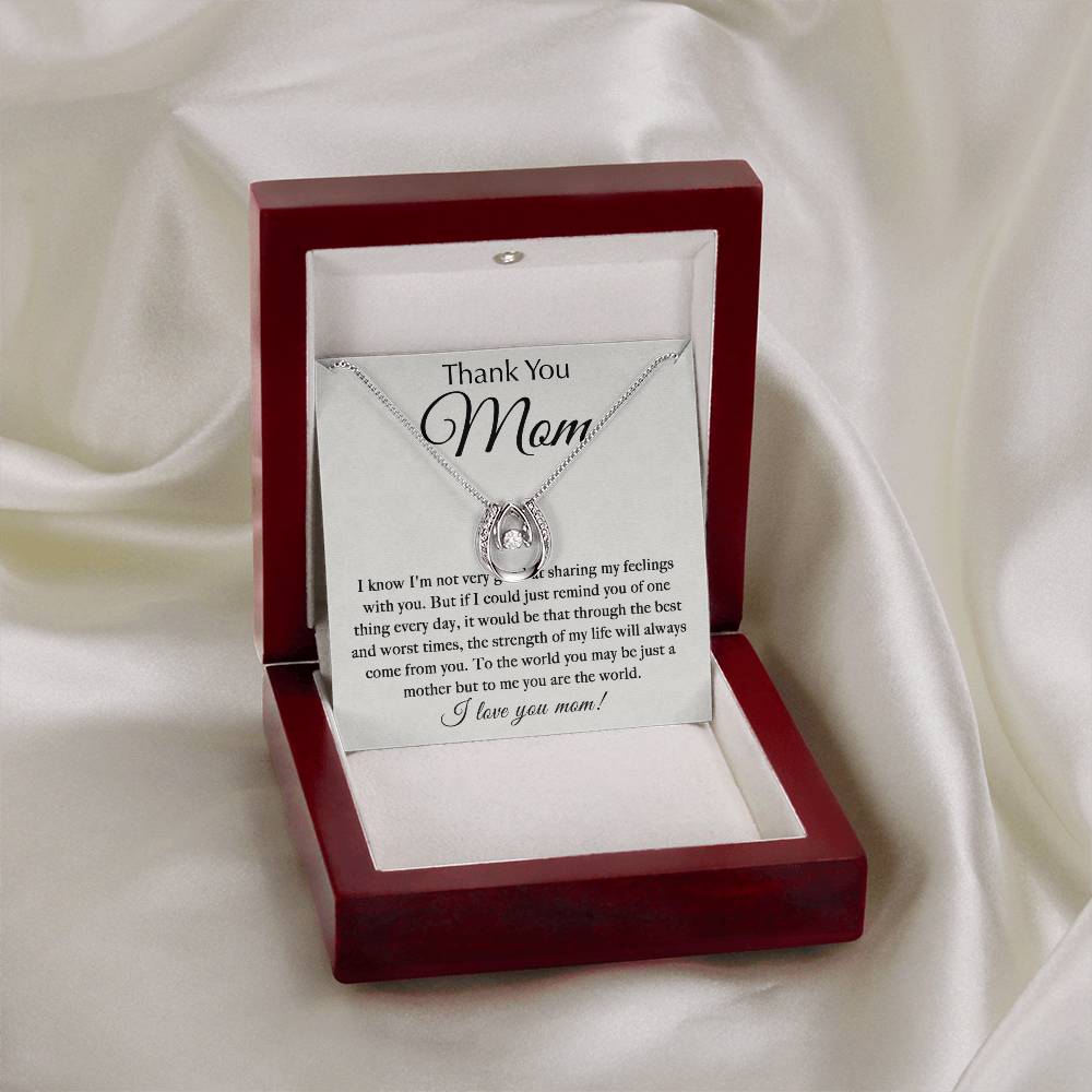 Thank You Mom - You Are My World - Lucky In Love Necklace - Best Gift For Mom