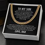 To My Son - When you are too afraid to look ahead - Cuban Link Chain Gift from Dad