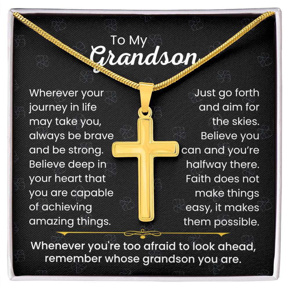 To My Grandson - Always be brave and be strong - Gift for Grandson - Artisan Cross Necklace