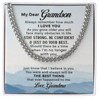 My Dear Grandson - As you grow older - Cuban Link Chain Gift from Grandma