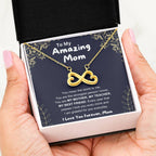 To My Amazing Mom - You Mean The World To Me - Endless Love Necklace - Unique Gift For Mom