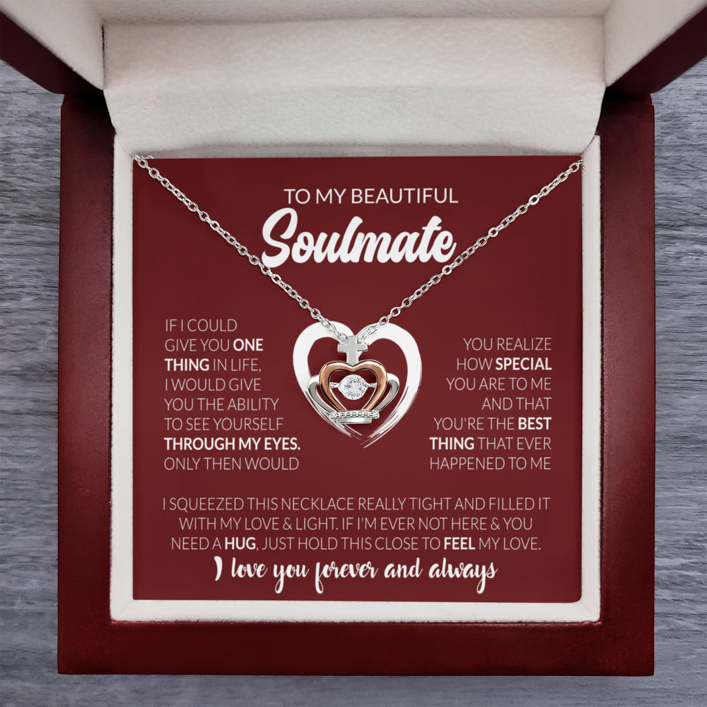 To My Beautiful Soulmate Necklace - Soulmate Jewelry Gift for Her for Birthday & Valentine’s Day - Crown Pendant Necklace